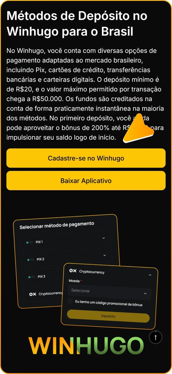 Clique neste botão para se cadastrar no Winhugo e fazer um depósito.