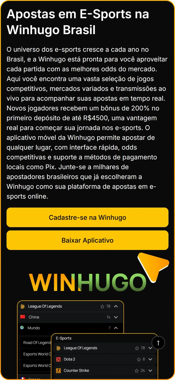 Baixe o aplicativo Winhugo para começar a apostar em eSports.